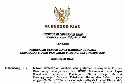 Pemprov Riau Menetapkan Status Siaga Darurat Karhutla Provinsi Riau Tahun 2024