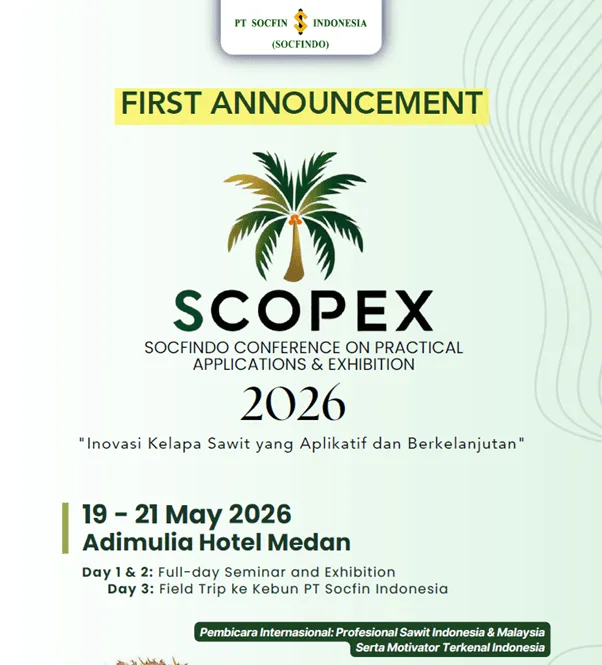 Socfindo Gelar Konferensi Sawit Internasional Bahas Inovasi dan Teknologi Budidaya, Catat Tanggalnya 19-21 Mei 2026 di Medan