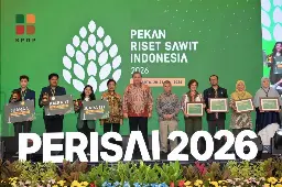 PERISAI 2026 Jadi Motor Hilirisasi Inovasi Industri Kelapa Sawit