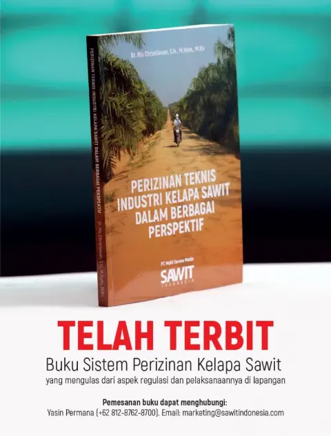 Buku Perizinan Teknis Industri Kelapa Sawit dalam Berbagai Perspektif