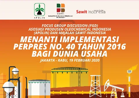 Materi Pembicara FGD Apolin dan Majalah Sawit Indonesia : Menanti Implementasi Perpres  No.40 Tahun 2016 Bagi Dunia Usaha