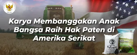 Langkah Awal Tembus Pasar Amerika Serikat, Pupuk Hasil Teknologi Anak Bangsa Dapatkan Hak Paten