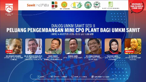 Dialog UMKM Sawit Sesi II : Peluang Pengembang Mini CPO Plant UMKM Sawit (Materi Dialog)