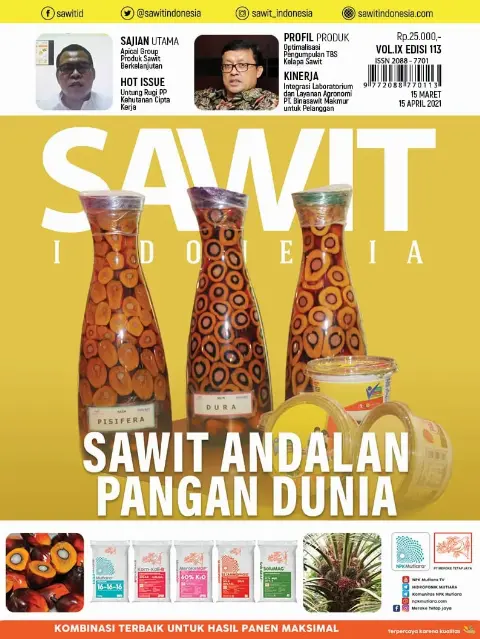 Cover Majalah Sawit Indonesia, Edisi 113 (15 Maret - 15 April 2021)