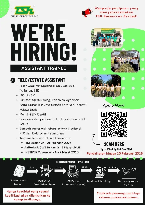 Karir Sawit, Lowongan Kerja TSH Resources Bagi Fresh Graduate