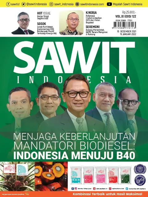 Cover Majalah Sawit Indonesia, Edisi 122 ( 15 Desember 2021- Januari 2022)