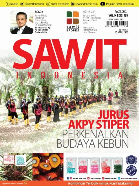 Cover Majalah Sawit Indonesia, Edisi 125 (15 Maret - 15 April 2022)