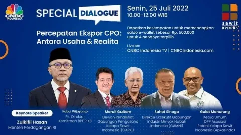 Kupas Tuntas Kebijakan CPO, Si Penyumbang Ekspor Terbesar RI