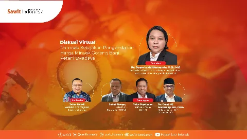 Diskusi Virtual Dampak Kebijakan Pengendalian Harga Minyak Goreng Bagi Petani Swadaya