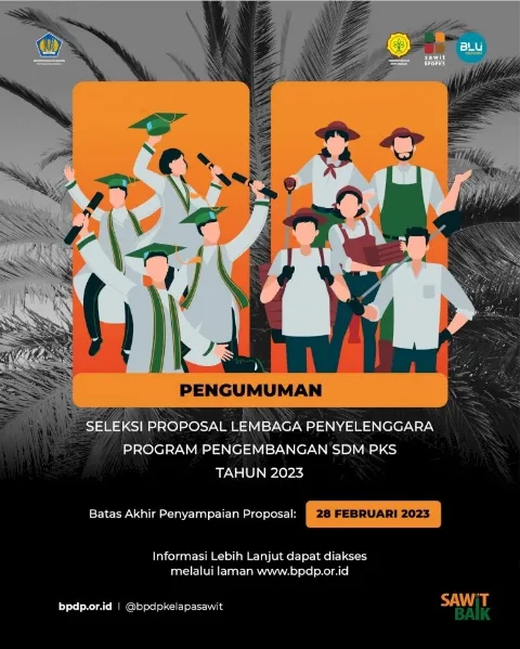 Seleksi Calon Lembaga Pendidikan dan Pelatihan Program SDM Kebun Sawit Masih Dibuka
