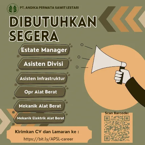 Andika Permata Sawit Lestari Buka 6 Formasi Pekerjaan, Cek Persyaratannya