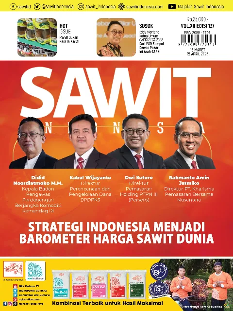 Edisi 137 Majalah Sawit Indonesia