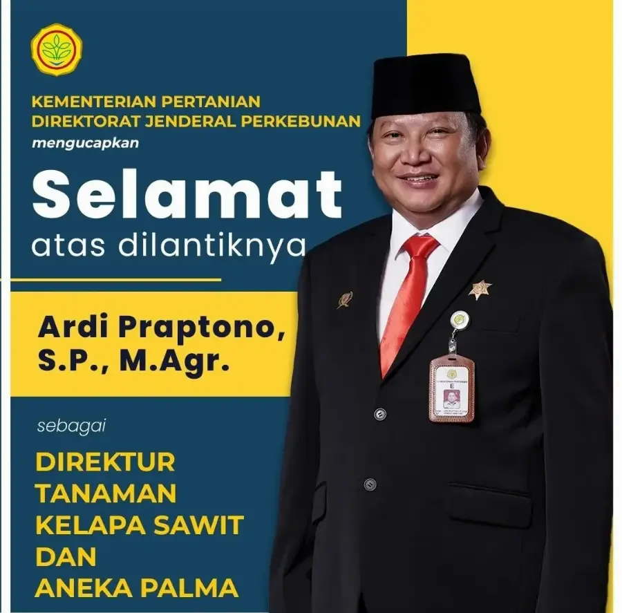 Ardi Praptono Dilantik Sebagai Direktur Tanaman Kelapa Sawit dan Aneka Palma