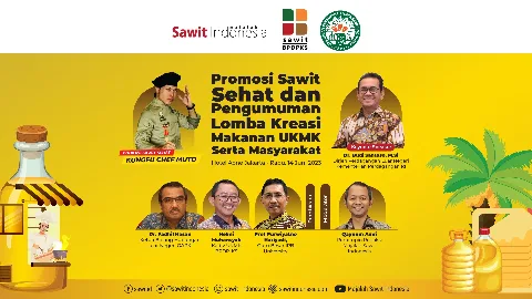Promosi Sawit Sehat Dan Pengumuman Lomba Kreasi Makanan UKMK Serta Masyarakat